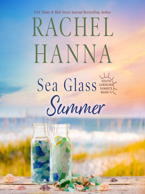 Title details for Sea Glass Summer by Rachel Hanna - Wait list